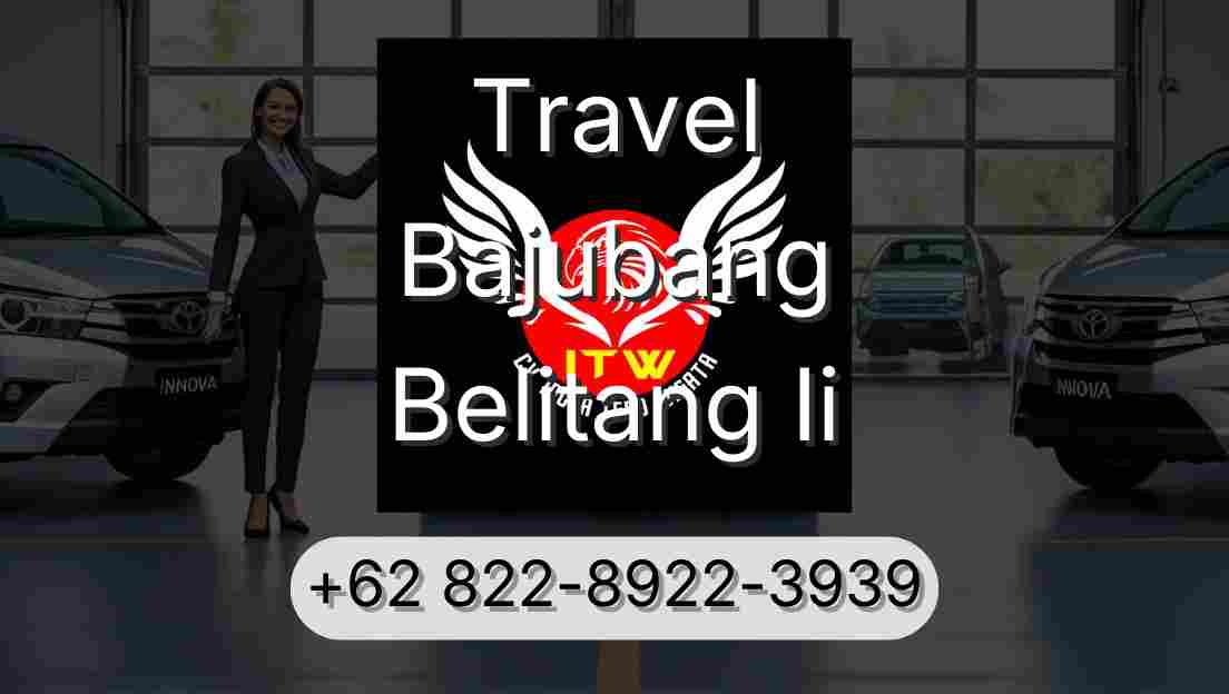 Travel Bajubang Belitang Ii