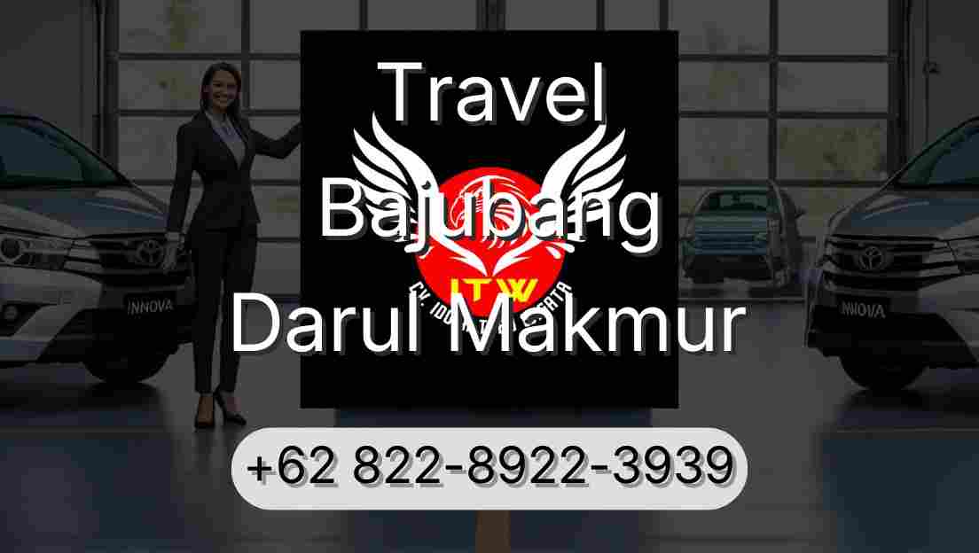 Travel Bajubang Darul Makmur