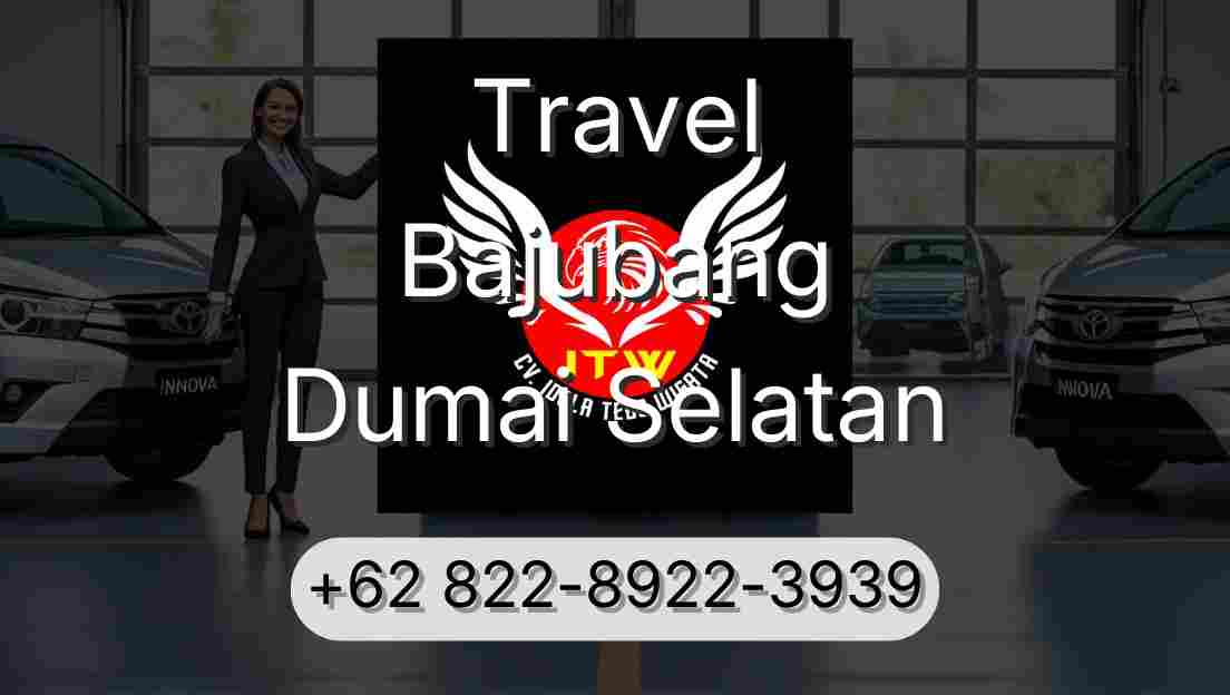 Travel Bajubang Dumai Selatan