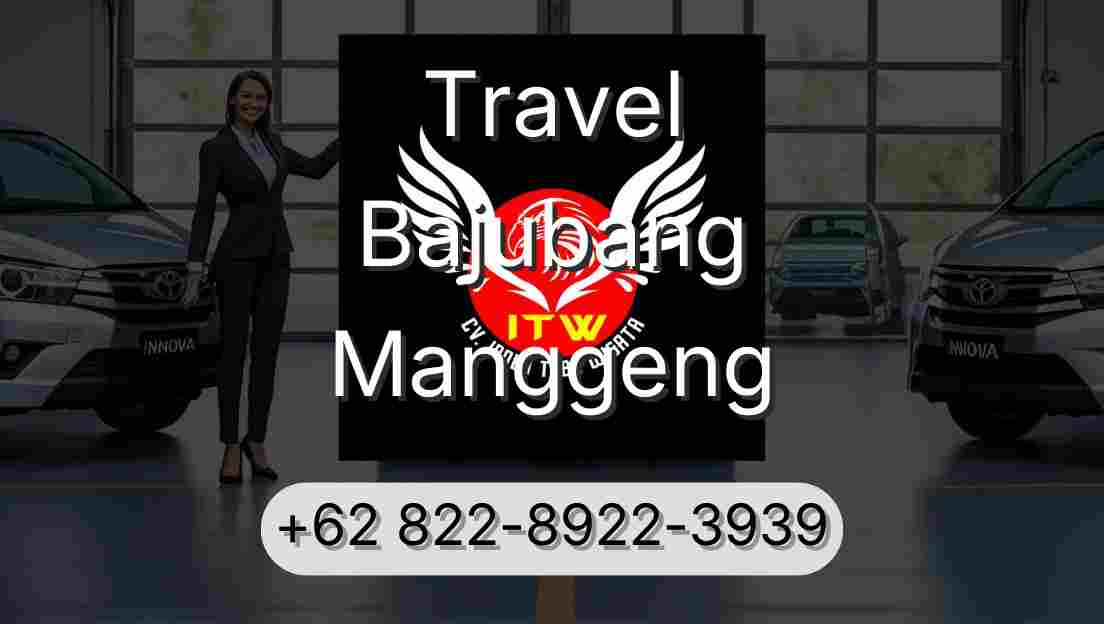 Travel Bajubang Manggeng