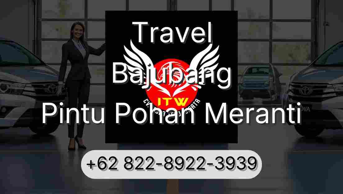 Travel Bajubang Pintu Pohan Meranti