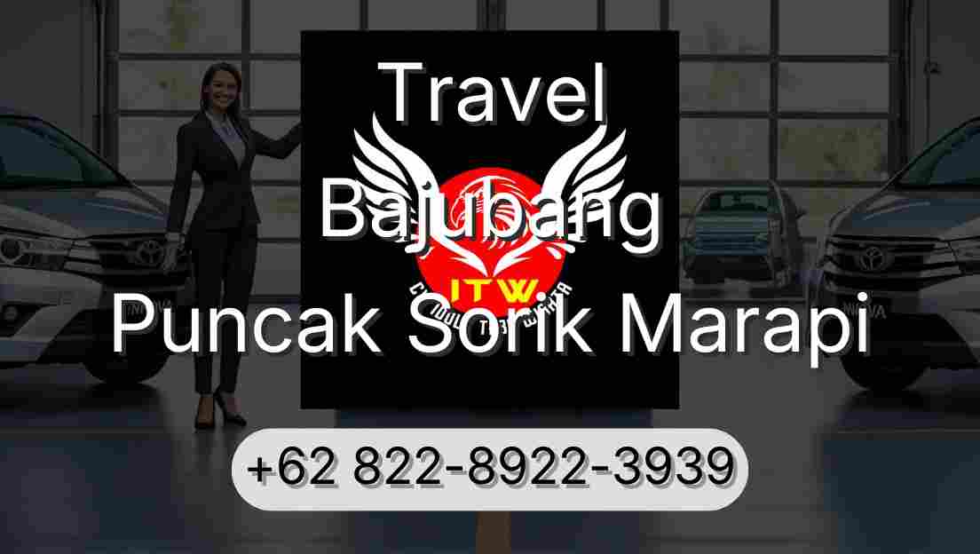 Travel Bajubang Puncak Sorik Marapi