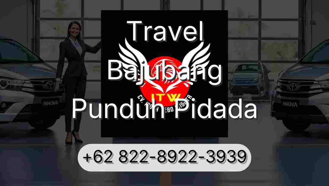 Travel Bajubang Punduh Pidada