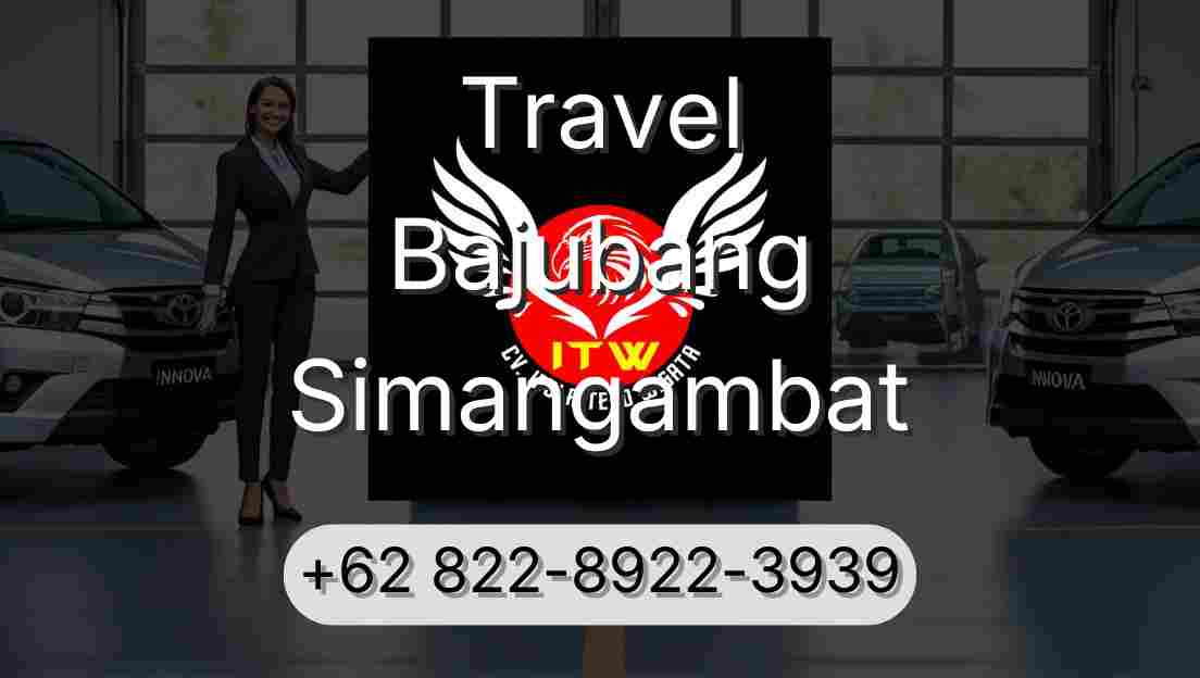 Travel Bajubang Simangambat