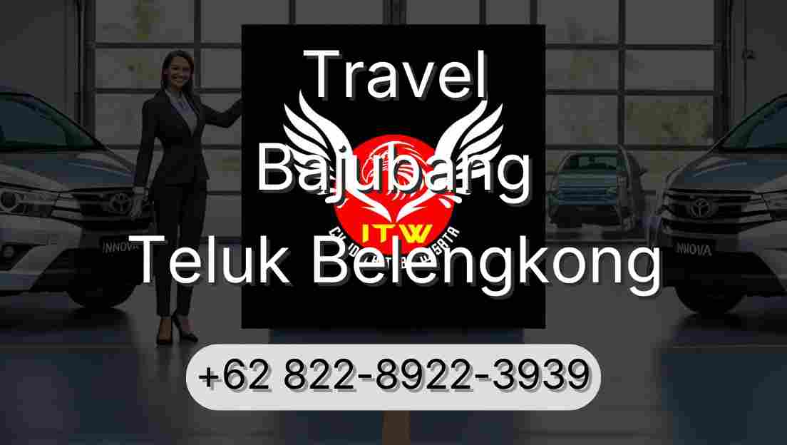 Travel Bajubang Teluk Belengkong