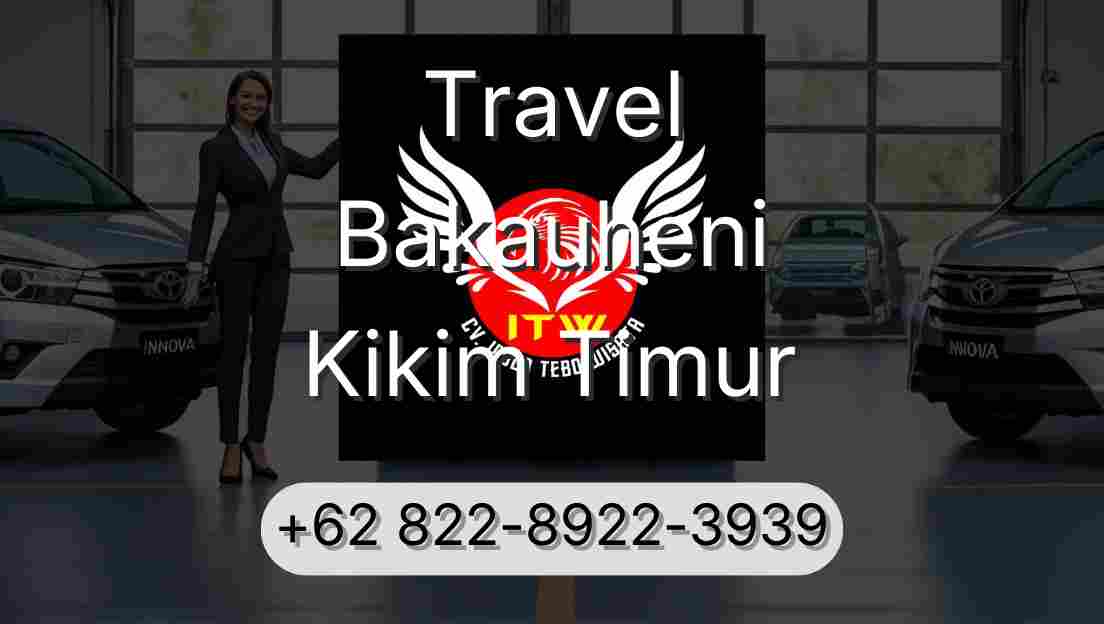 Travel Bakauheni Kikim Timur