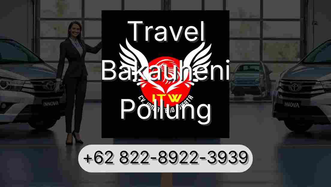 Travel Bakauheni Pollung