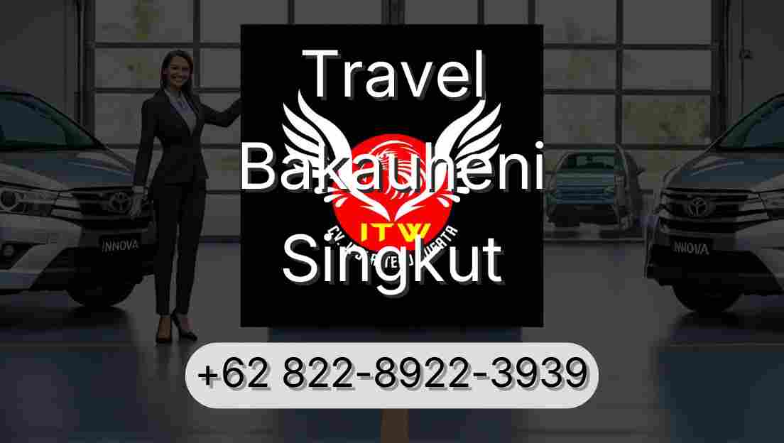 Travel Bakauheni Singkut