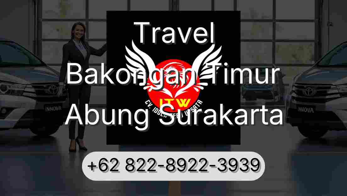 Travel Bakongan Timur Abung Surakarta