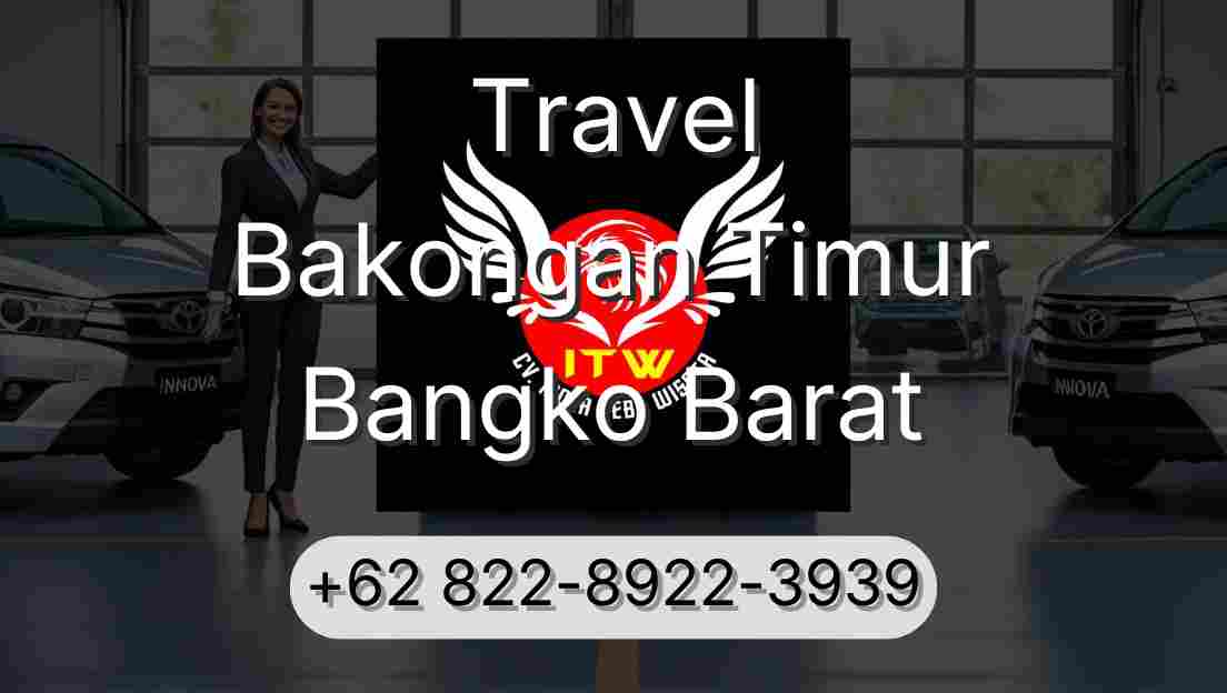 Travel Bakongan Timur Bangko Barat
