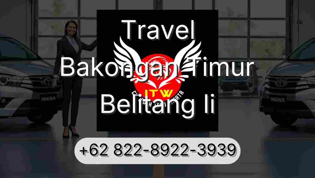 Travel Bakongan Timur Belitang Ii