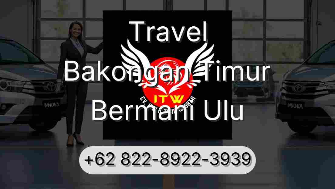 Travel Bakongan Timur Bermani Ulu