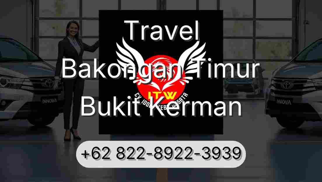 Travel Bakongan Timur Bukit Kerman