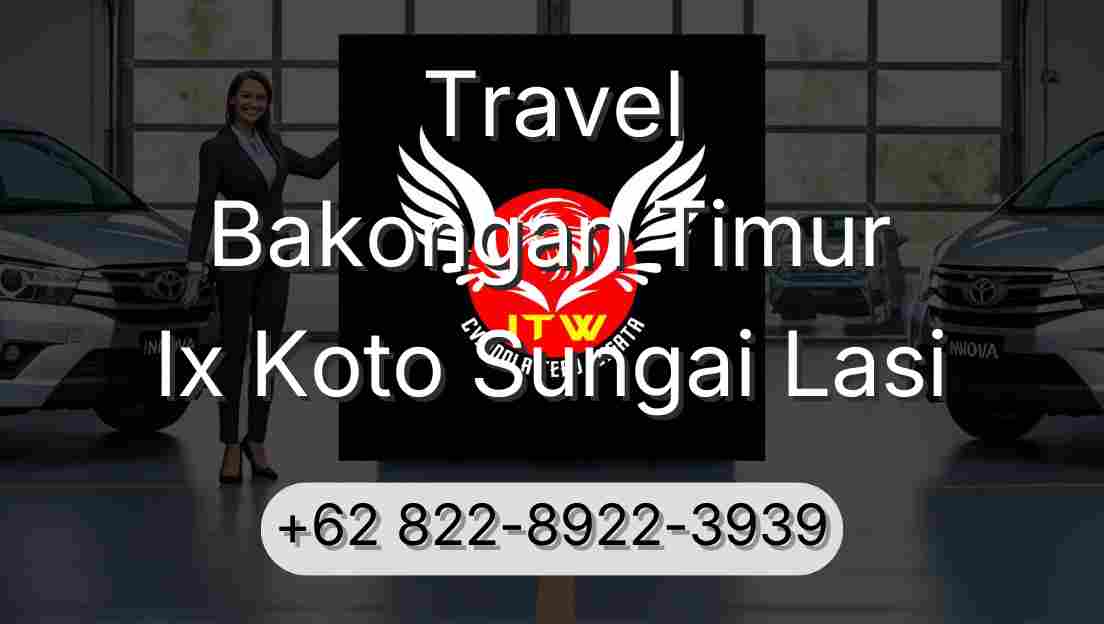 Travel Bakongan Timur Ix Koto Sungai Lasi