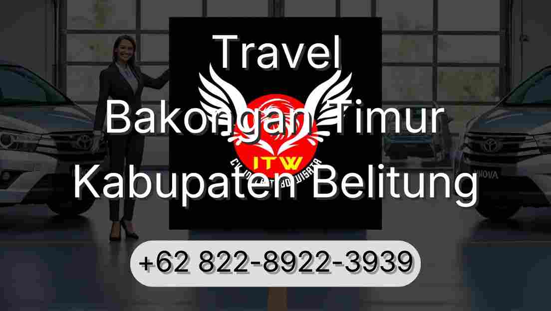 Travel Bakongan Timur Kabupaten Belitung