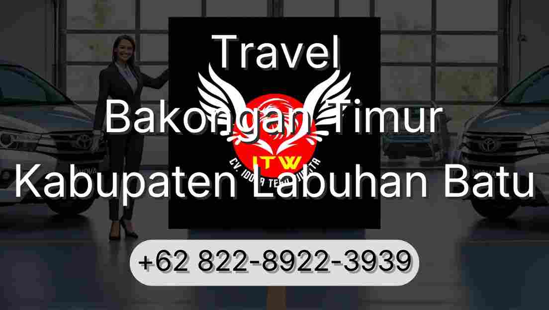 Travel Bakongan Timur Kabupaten Labuhan Batu