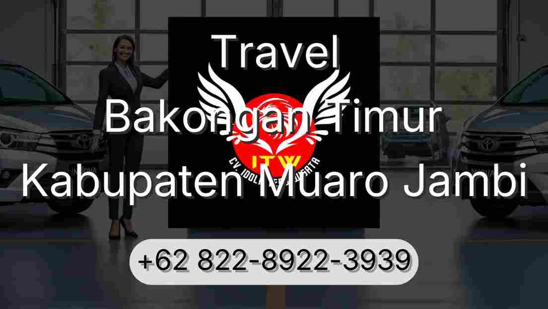 Travel Bakongan Timur Kabupaten Muaro Jambi