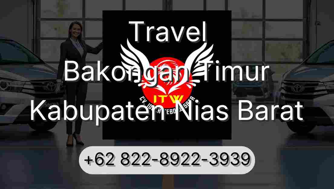 Travel Bakongan Timur Kabupaten Nias Barat