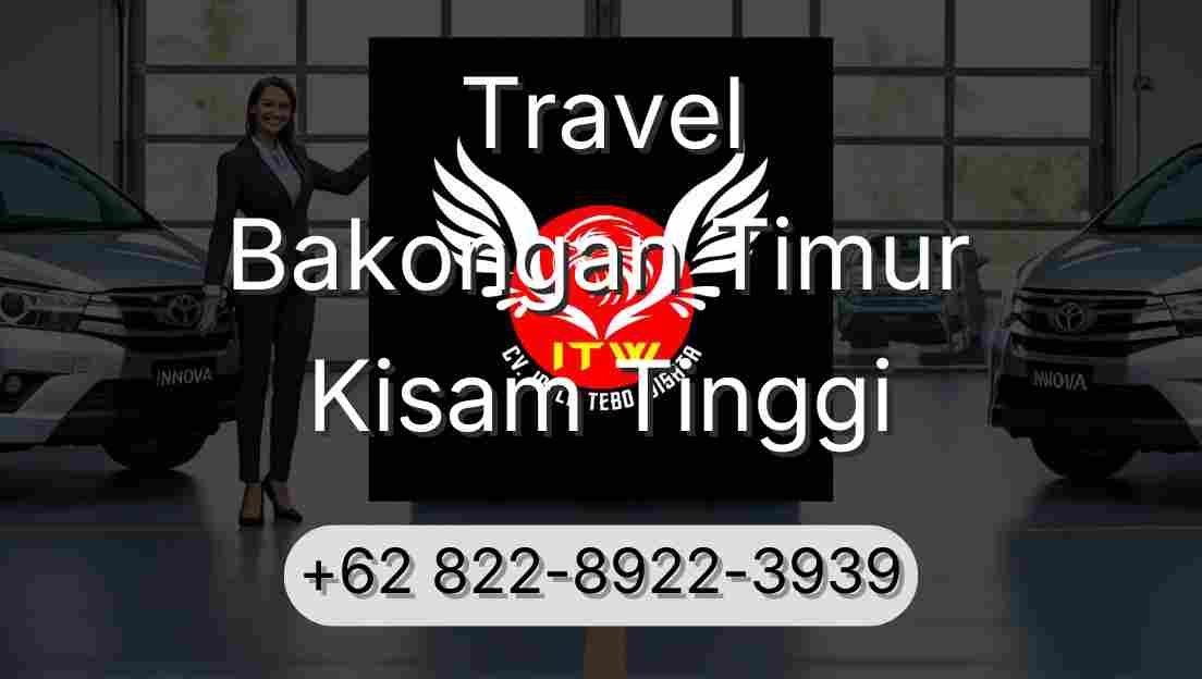 Travel Bakongan Timur Kisam Tinggi