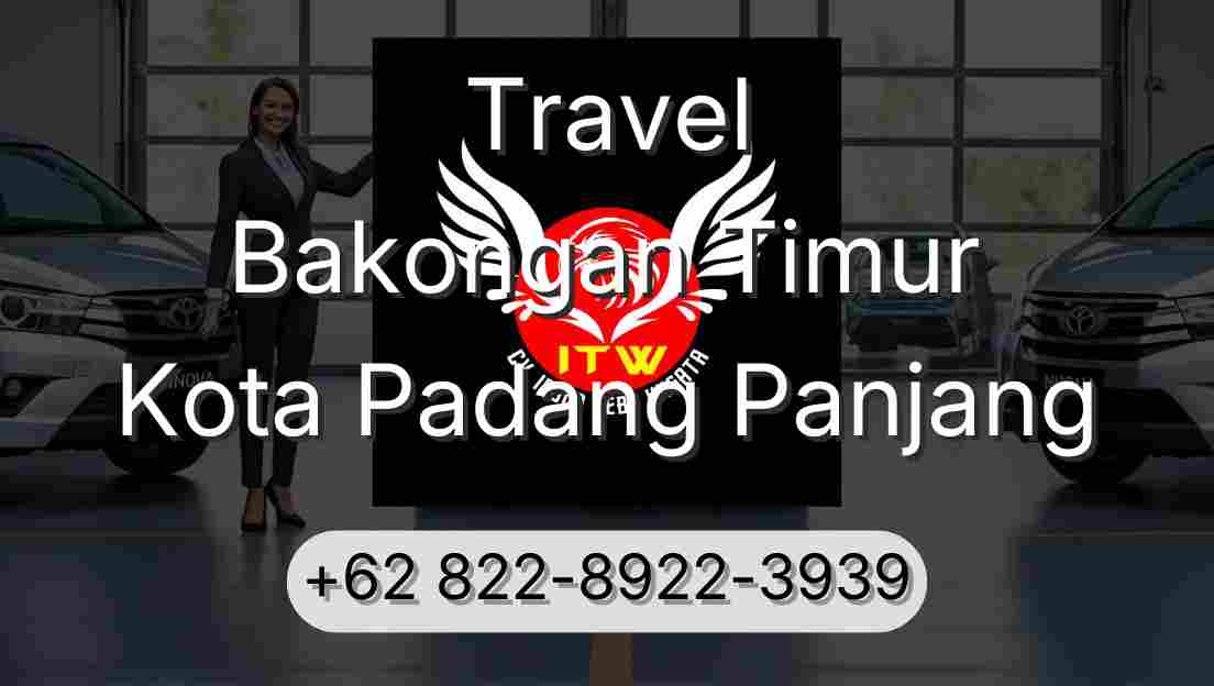 Travel Bakongan Timur Kota Padang Panjang