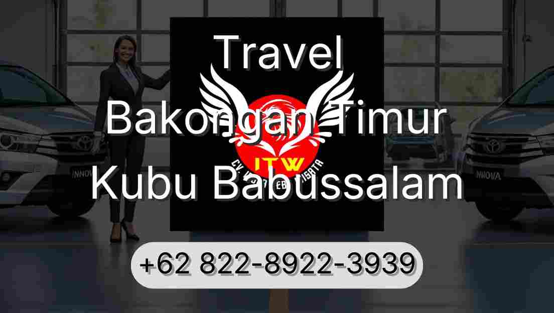Travel Bakongan Timur Kubu Babussalam