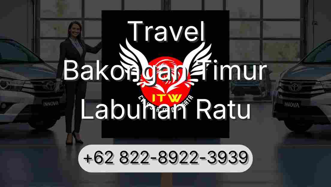 Travel Bakongan Timur Labuhan Ratu
