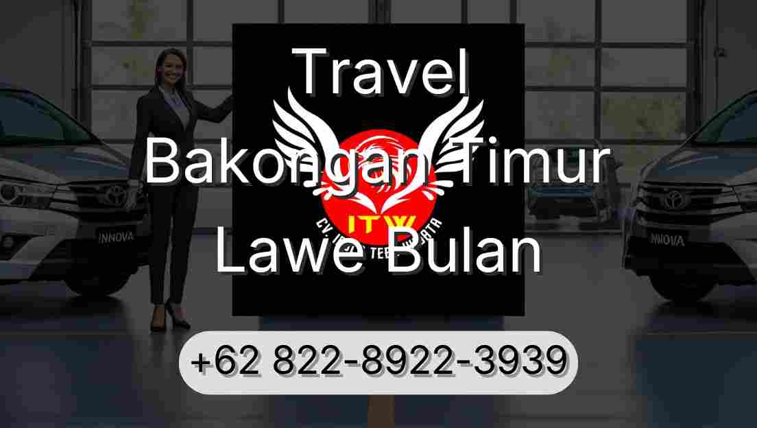 Travel Bakongan Timur Lawe Bulan
