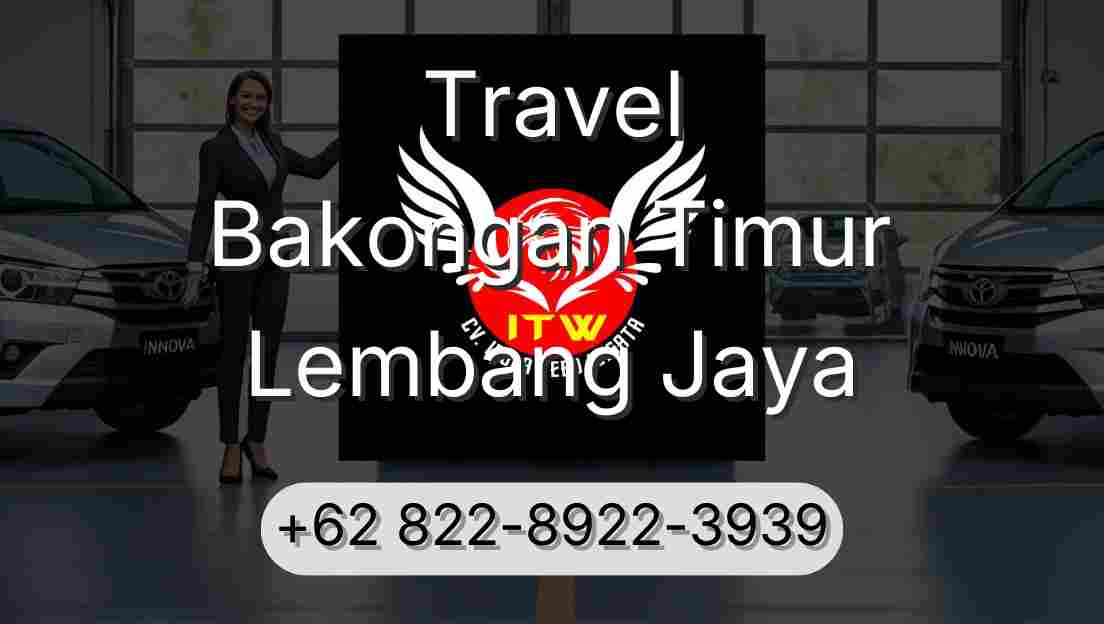 Travel Bakongan Timur Lembang Jaya