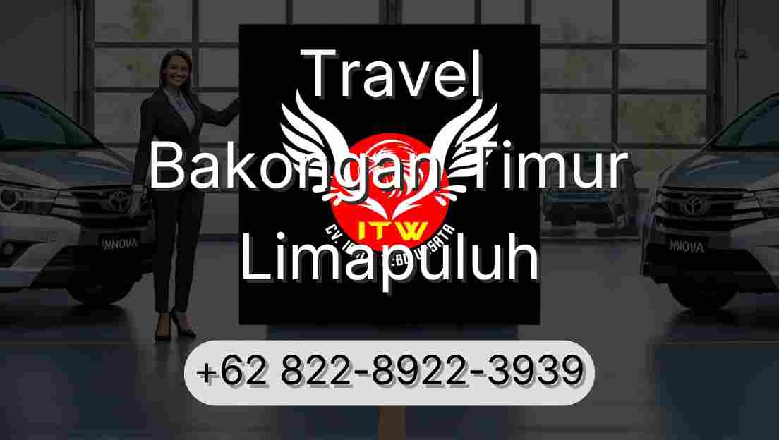 Travel Bakongan Timur Limapuluh