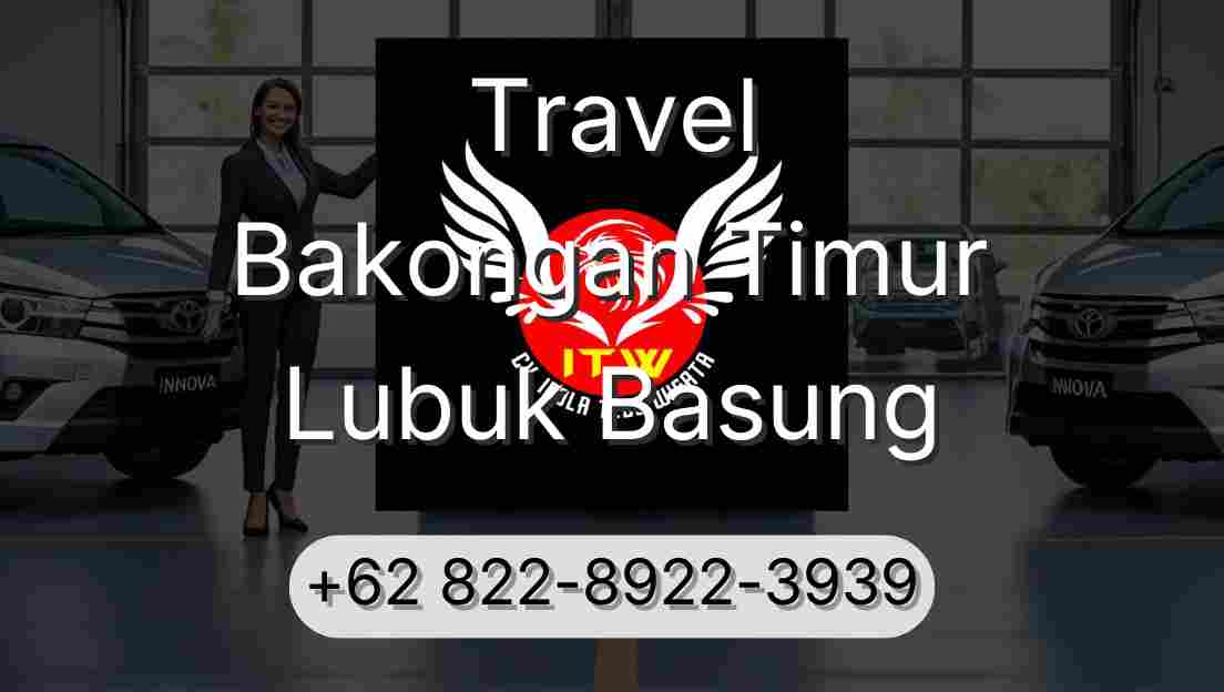 Travel Bakongan Timur Lubuk Basung