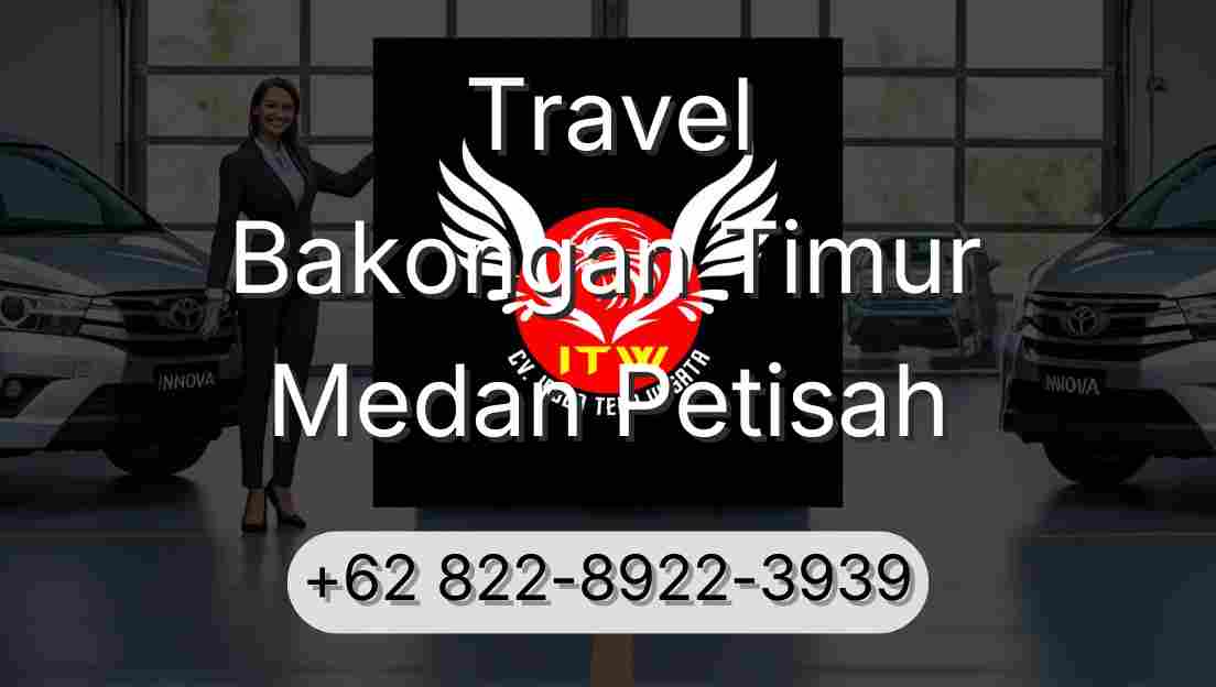 Travel Bakongan Timur Medan Petisah