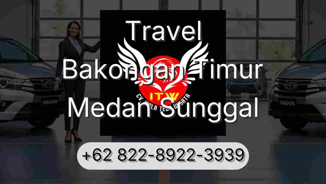 Travel Bakongan Timur Medan Sunggal