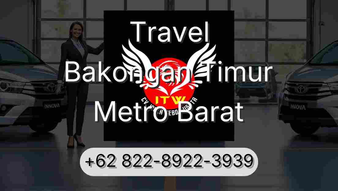 Travel Bakongan Timur Metro Barat