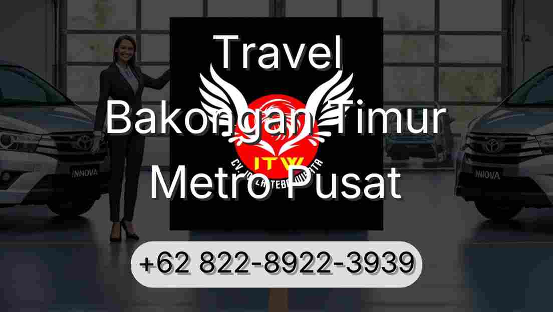 Travel Bakongan Timur Metro Pusat