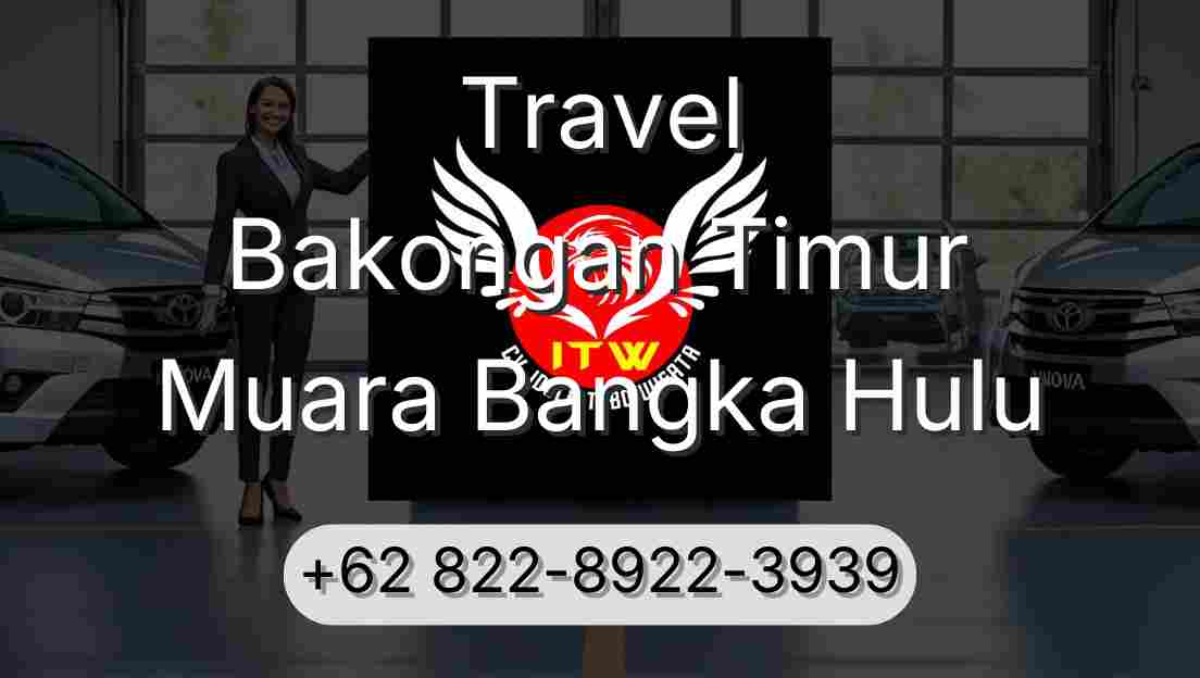 Travel Bakongan Timur Muara Bangka Hulu