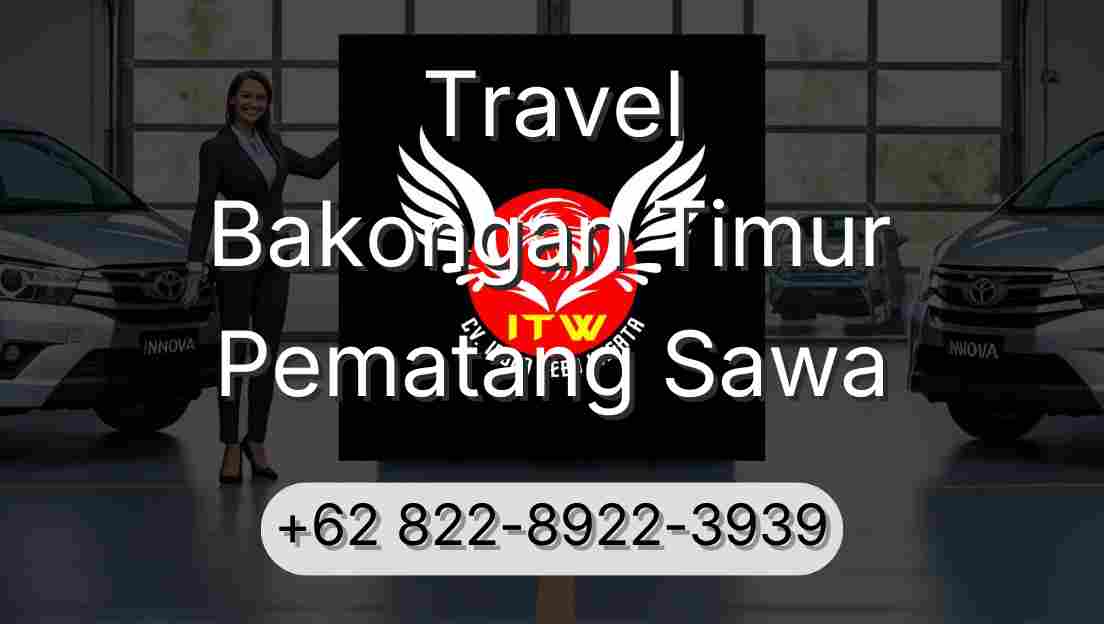 Travel Bakongan Timur Pematang Sawa