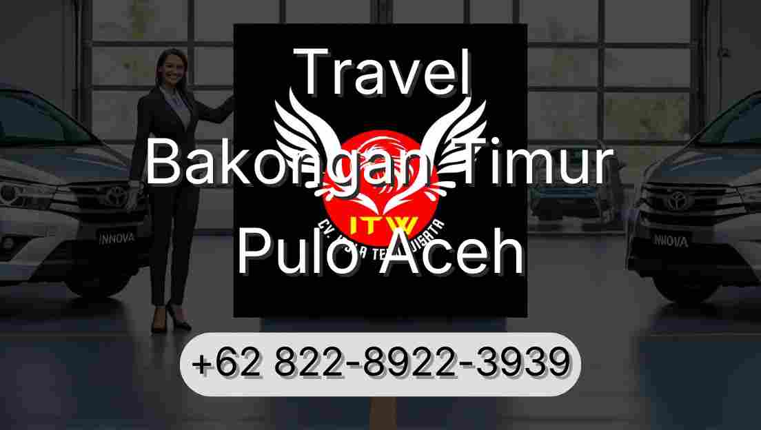 Travel Bakongan Timur Pulo Aceh