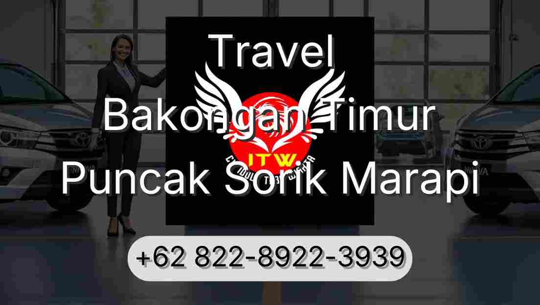 Travel Bakongan Timur Puncak Sorik Marapi