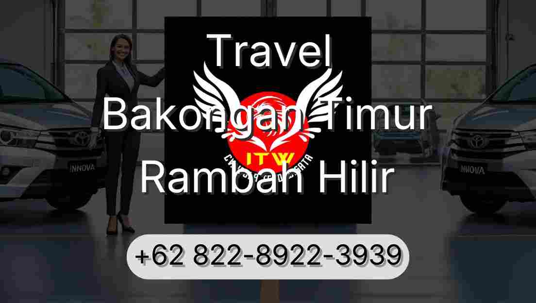 Travel Bakongan Timur Rambah Hilir