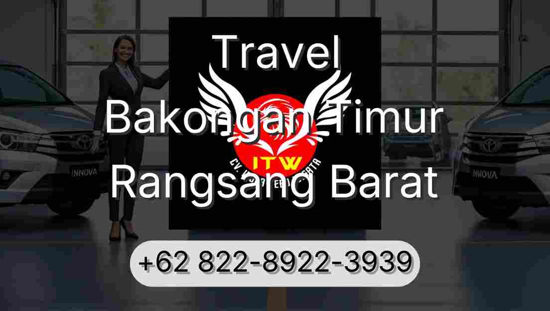 Travel Bakongan Timur Rangsang Barat