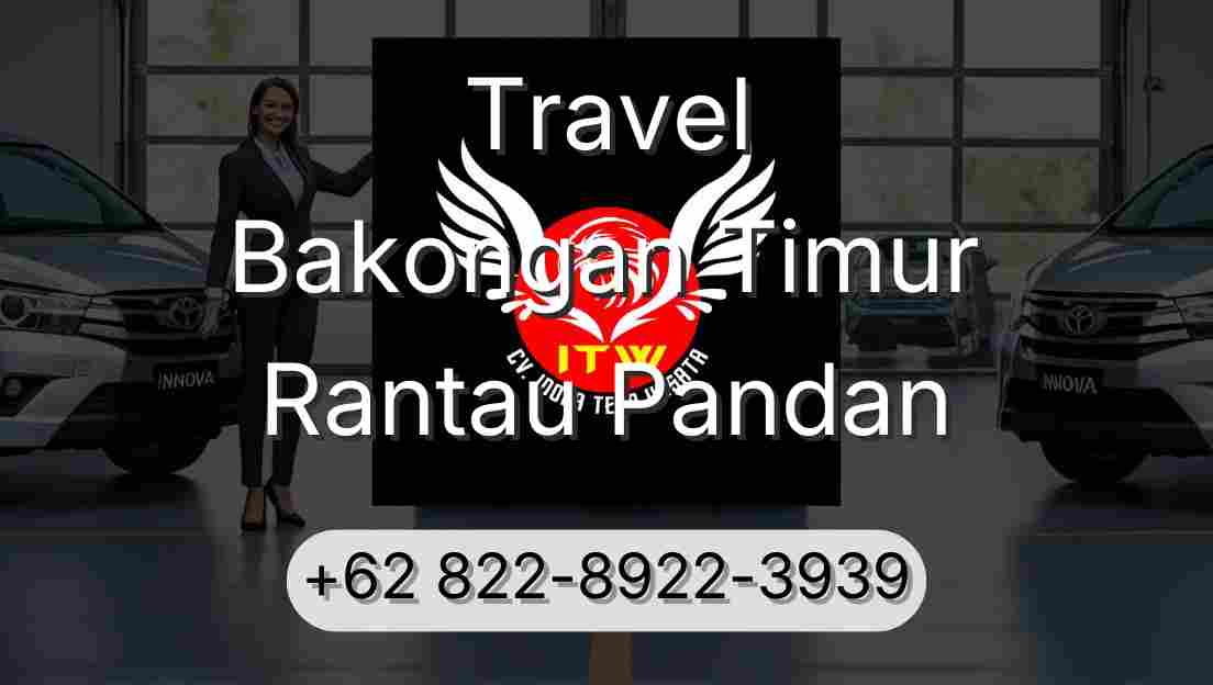 Travel Bakongan Timur Rantau Pandan
