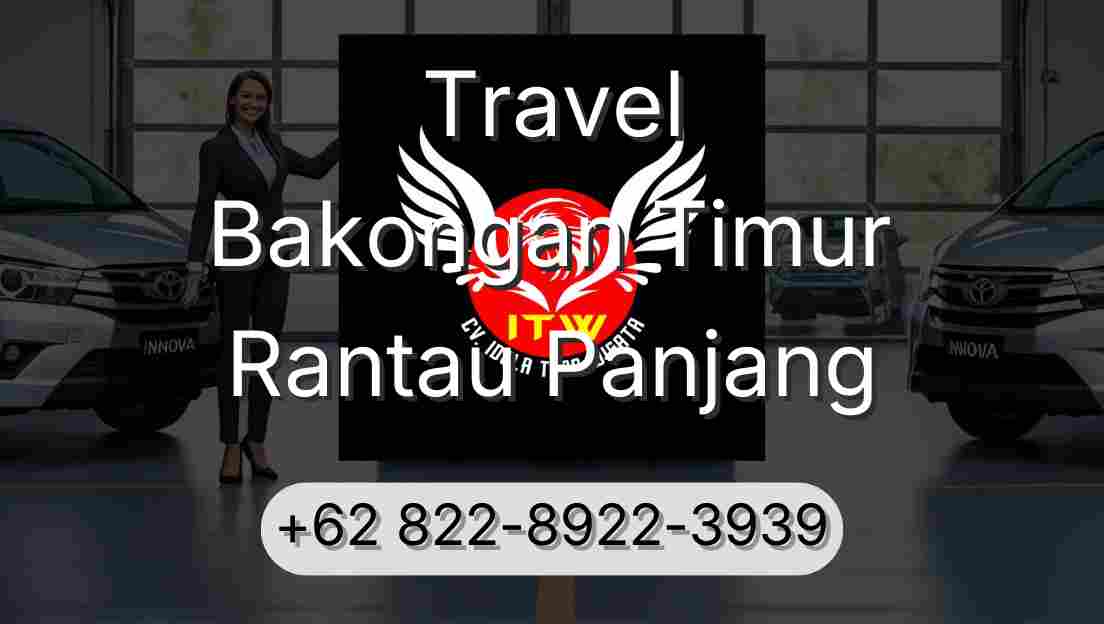 Travel Bakongan Timur Rantau Panjang