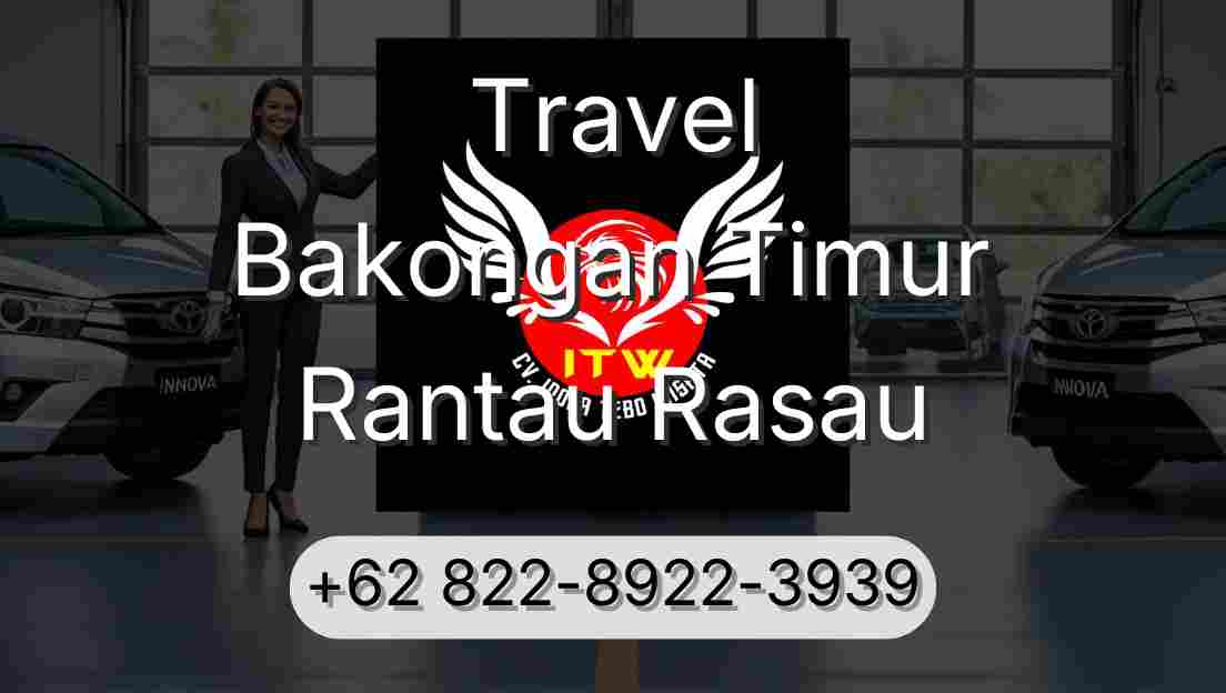 Travel Bakongan Timur Rantau Rasau