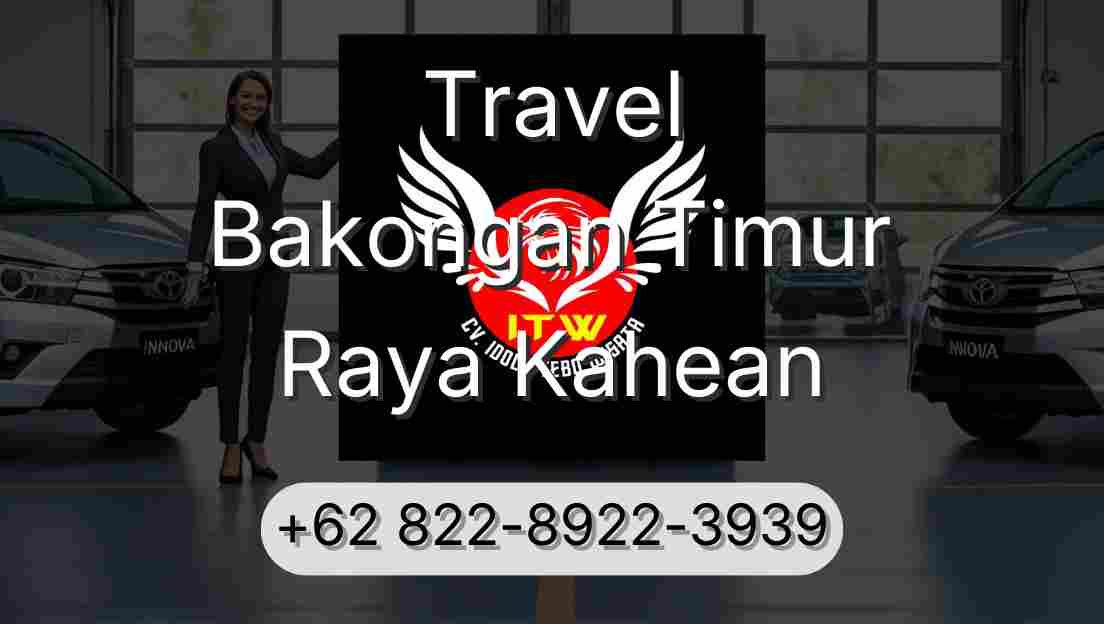Travel Bakongan Timur Raya Kahean