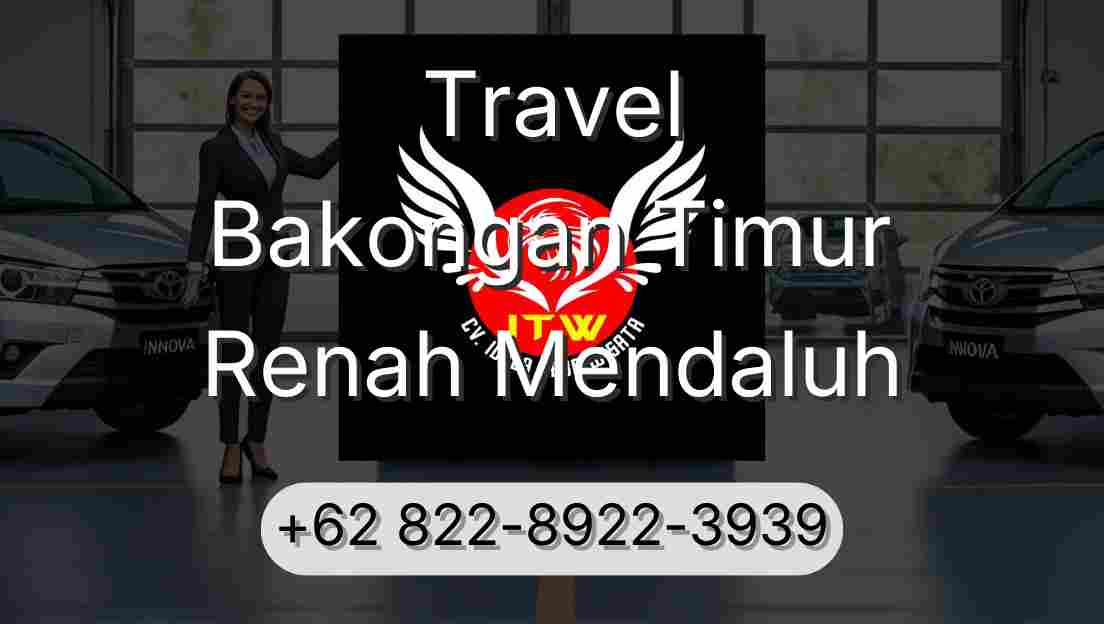 Travel Bakongan Timur Renah Mendaluh