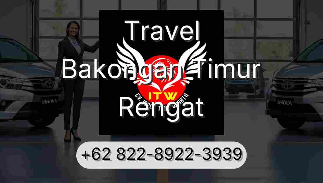 Travel Bakongan Timur Rengat