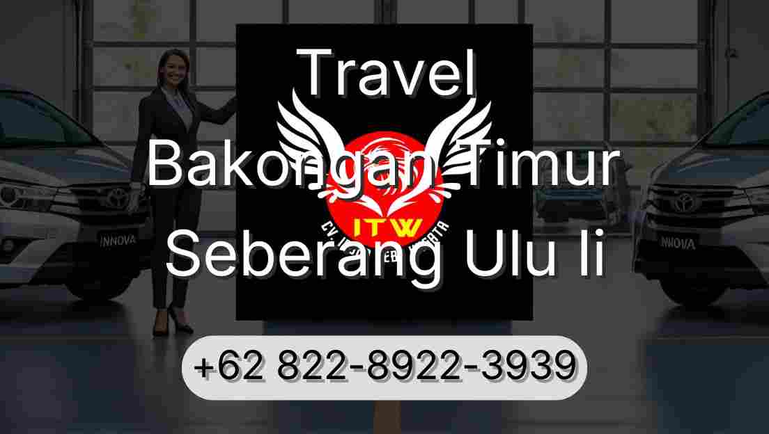 Travel Bakongan Timur Seberang Ulu Ii