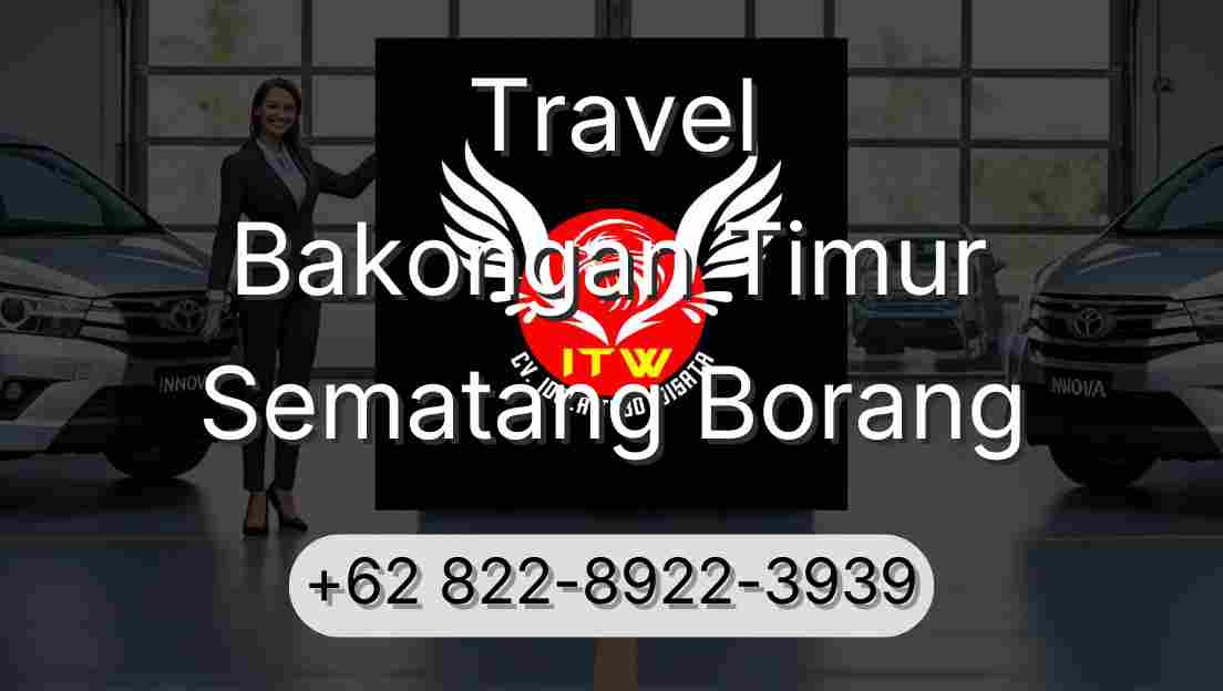 Travel Bakongan Timur Sematang Borang