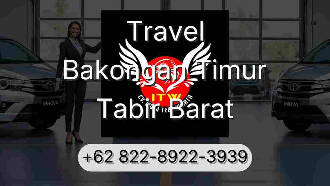 Travel Bakongan Timur Tabir Barat