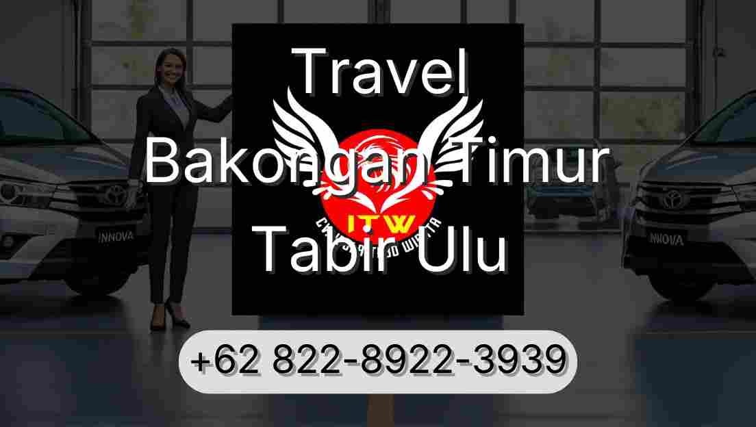 Travel Bakongan Timur Tabir Ulu